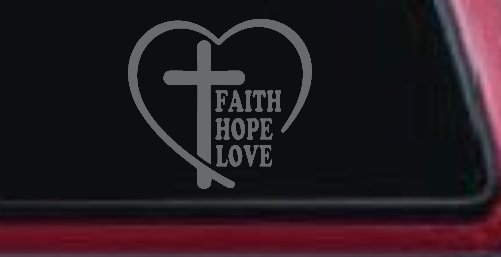 Faith Hope Love With Cross and Heart Car or Truck Vinyl Window Decal Sticker (Silver)