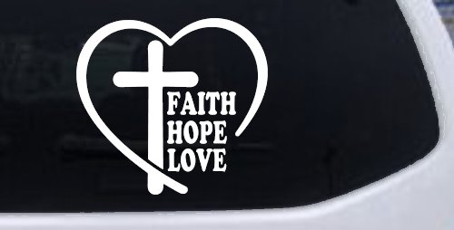 Faith Hope Love With Cross and Heart Car or Truck Vinyl Window Decal Sticker (White)