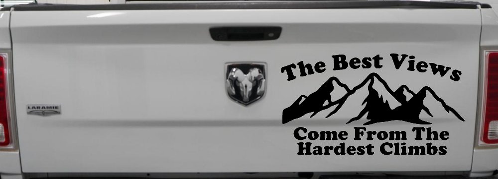The Best Views Come From The Hardest Climbs in Hiking and Life Car or Truck Vinyl Window Decal Sticker (Black)