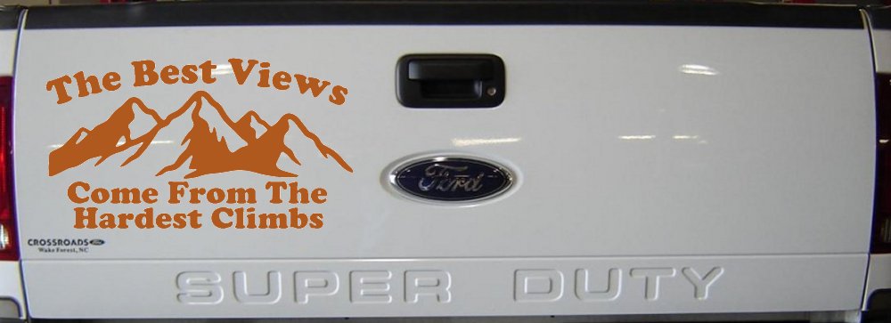 The Best Views Come From The Hardest Climbs in Hiking and Life Car or Truck Vinyl Window Decal Sticker (Nut Brown)