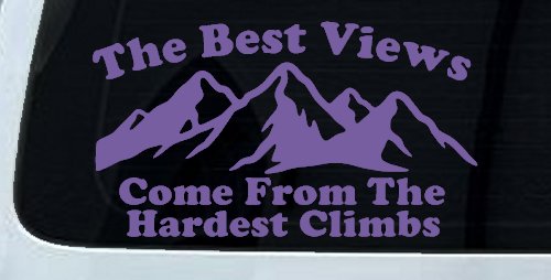 The Best Views Come From The Hardest Climbs in Hiking and Life Car or Truck Vinyl Window Decal Sticker (Purple)
