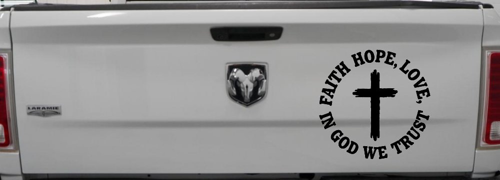 Faith Hope Love In God We Trust Car or Truck Vinyl Window Decal Sticker (Black)