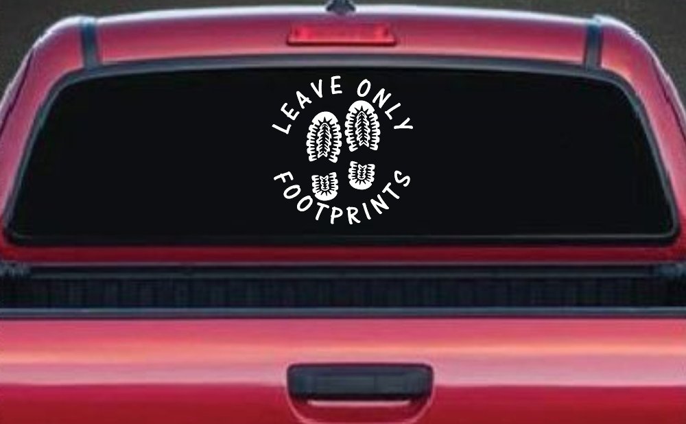 Leave Only Footprints Hiking Camping Nature Car or Truck Vinyl Window Decal Sticker (White)