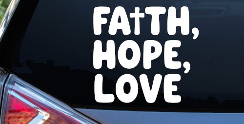 Faith Hope Love With Cross Christian Car or Truck Vinyl Window Decal Sticker (White)