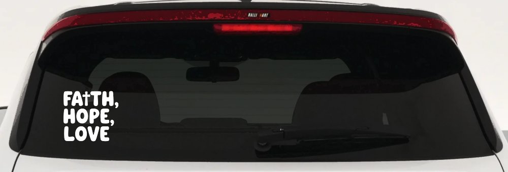 Faith Hope Love With Cross Christian Car or Truck Vinyl Window Decal Sticker (White)