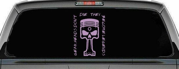 Gear Heads Don't Die They Become Legends Skull Piston Car or Truck Vinyl Window Decal Sticker (Lilac)