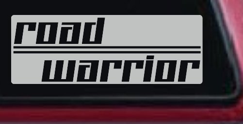 Road Warrior Car or Truck Vinyl Window Decal Sticker (Light Gray)