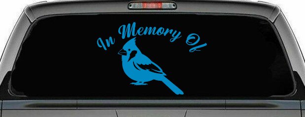 In Memory of Cardinal Bird Car or Truck Vinyl Window Decal Sticker (Blue)