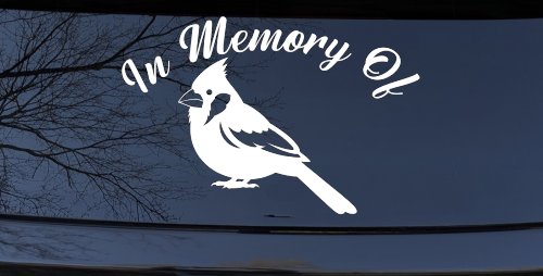 In Memory of Cardinal Bird Car or Truck Vinyl Window Decal Sticker (White)