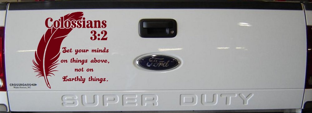 Colossians 3:2 Car or Truck Vinyl Window Decal Sticker (Burgundy)