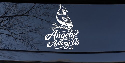 Angels Among Us with Cardinal Bird Car or Truck Vinyl Window Decal Sticker (White)
