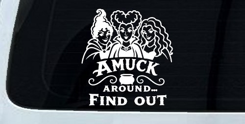 Amuck Around Find Out Car Witch Truck Vinyl Window Decal Sticker (White)