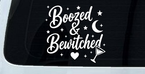 Boozed and Bewitched Car or Truck Vinyl Window Decal Sticker (White)