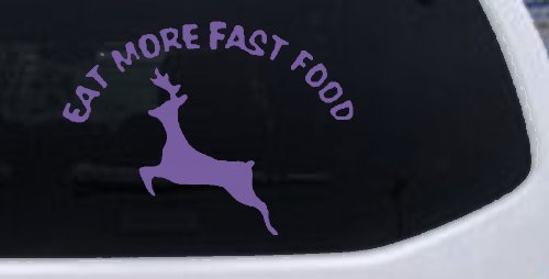 Eat More Fast Food Deer Hunting Car or Truck Window Decal Sticker