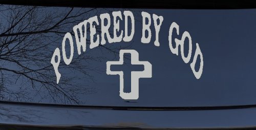 Powered By God Christian Car or Truck Window Decal Sticker