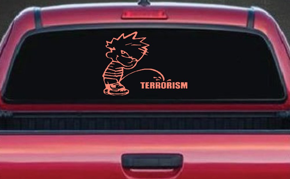 Pee on Terrorism Car or Truck Window Decal Sticker (Coral)