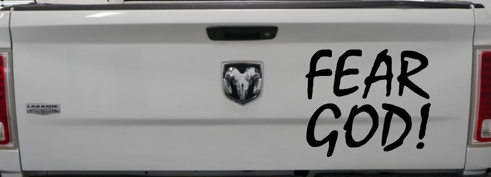 Fear God Christian Car or Truck Window Decal Sticker