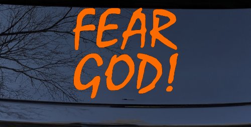 Fear God Christian Car or Truck Window Decal Sticker