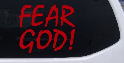 Fear God Christian Car or Truck Window Decal Sticker (Red)