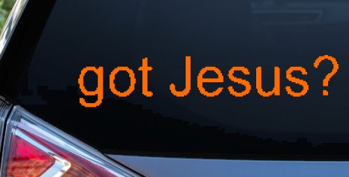 Got Jesus Christian Car or Truck Window Decal Sticker