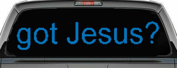 Got Jesus Christian Car or Truck Window Decal Sticker (Sky Blue)