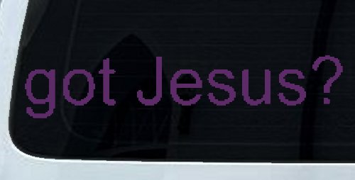 Got Jesus Christian Car or Truck Window Decal Sticker (Violet)