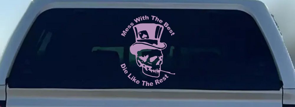 Mess With The Best Die Like The Rest Skull Biker Car or Truck Window Decal Sticker (Lilac)