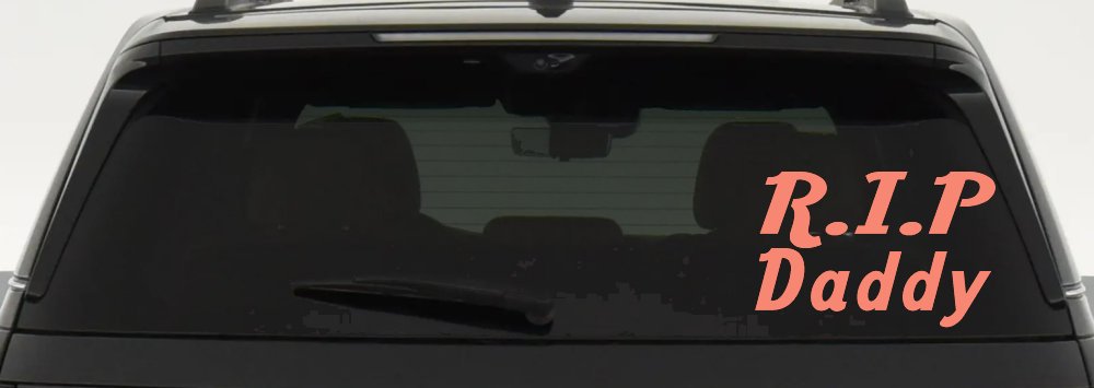 RIP Daddy Car or Truck Window Decal Sticker (Coral)