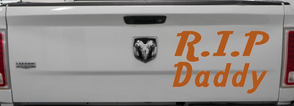RIP Daddy Car or Truck Window Decal Sticker