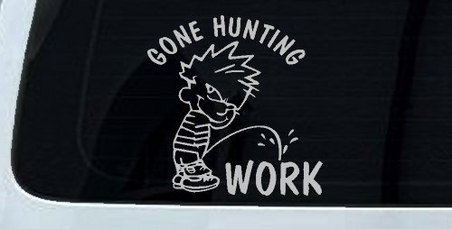 Gone Hunting Pee on Work Car or Truck Window Decal Sticker