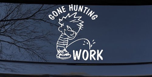 Gone Hunting Pee on Work Car or Truck Window Decal Sticker