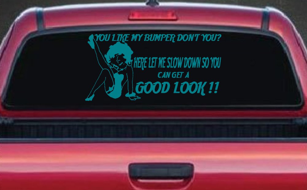 Like my Bumper (Turquoise Blue)