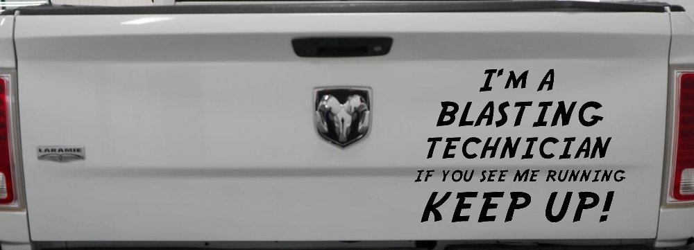 Blasting Technician Running Decal Funny Car Truck Sticker Vinyl (Black)