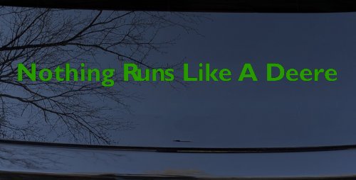 Nothing Runs Like A Deere Car or Truck Window Decal Sticker (Lime)