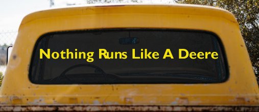 Nothing Runs Like A Deere Car or Truck Window Decal Sticker (Yellow)