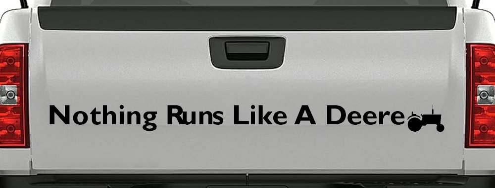 Nothing Runs Like A Deere w Tractor Car or Truck Window Decal Sticker (Black)