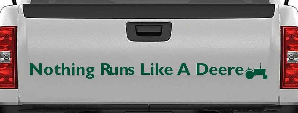 Nothing Runs Like A Deere w Tractor Car or Truck Window Decal Sticker (Dark Green)