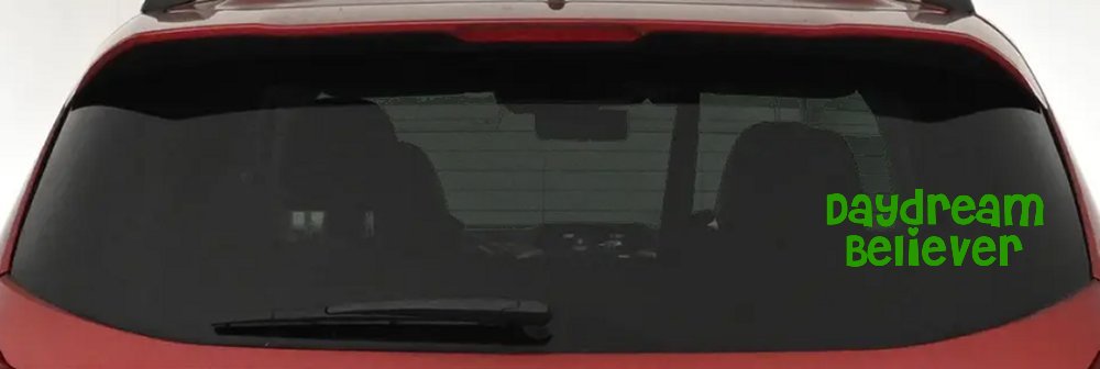Daydream Believer Car or Truck Window Vinyl Decal Sticker (Lime)