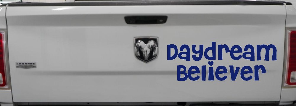 Daydream Believer Car or Truck Window Decal Sticker