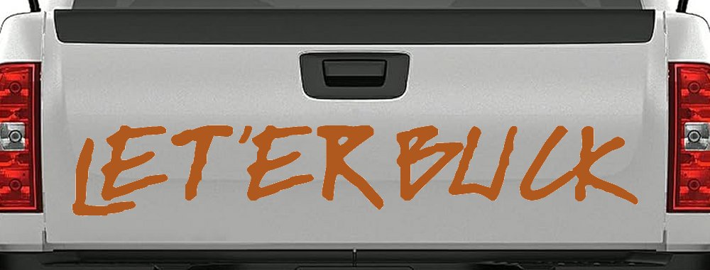 LET 'ER BUCK Car or Truck Window Decal Sticker