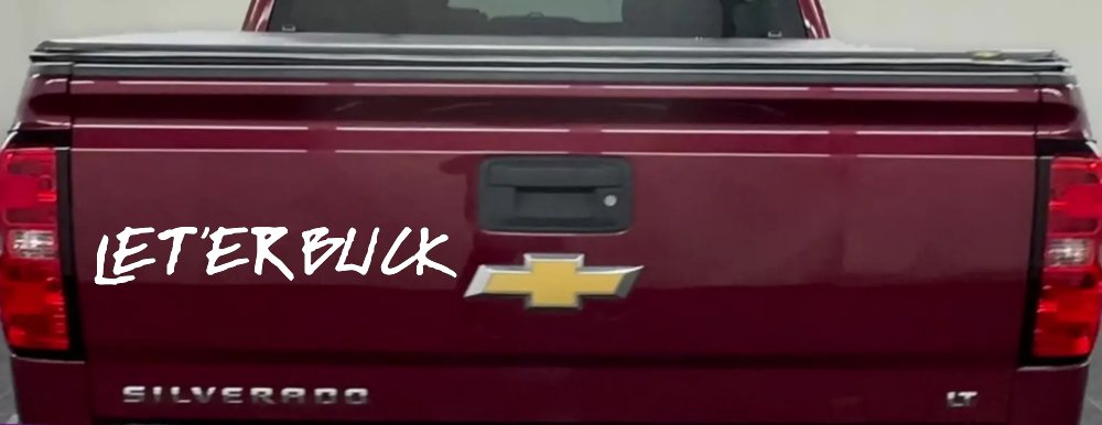 LET 'ER BUCK Car or Truck Window Decal Sticker (White)