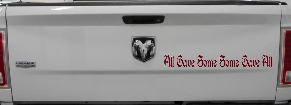 All Gave Some Some Gave All Military Car or Truck Window Decal Sticker