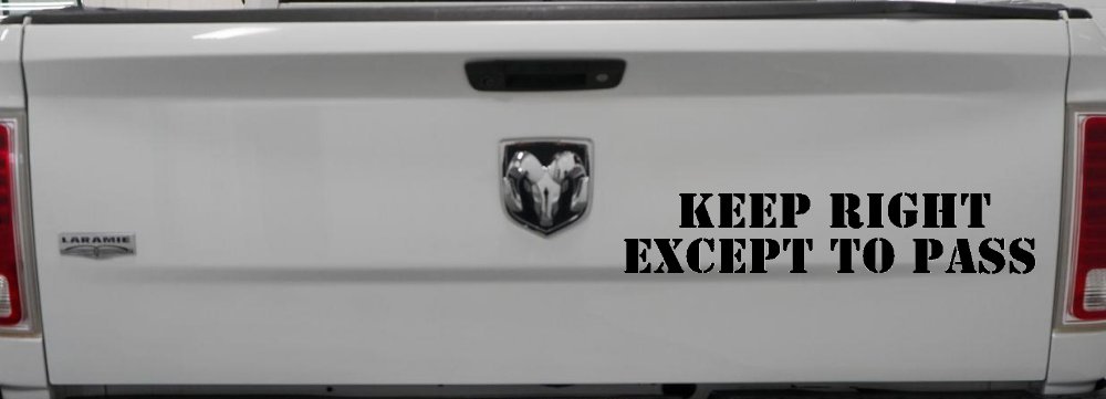 Keep Right Except To Pass Car or Truck Window Vinyl Decal Sticker (Black)