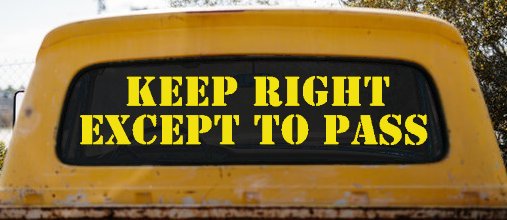 Keep Right Except To Pass Car or Truck Window Decal Sticker (Yellow)