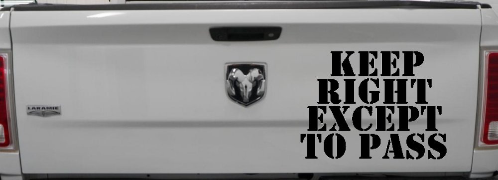 Keep Right Except To Pass Four Car or Truck Window Decal Sticker (Black)