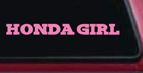 Honda Girl Car or Truck Window Decal Sticker