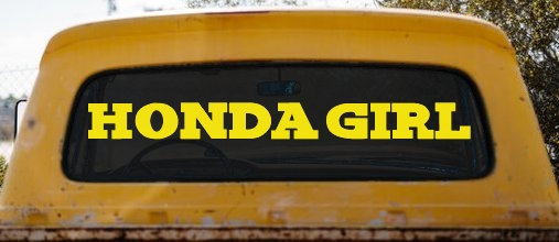 Honda Girl Car or Truck Window Decal Sticker