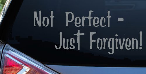 Not Perfect Just Forgiven Christian Car or Truck Window Decal Sticker