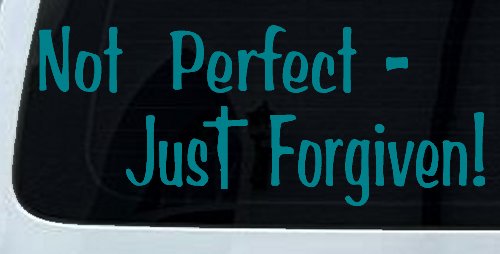 Not Perfect Just Forgiven Christian Car or Truck Window Decal Sticker