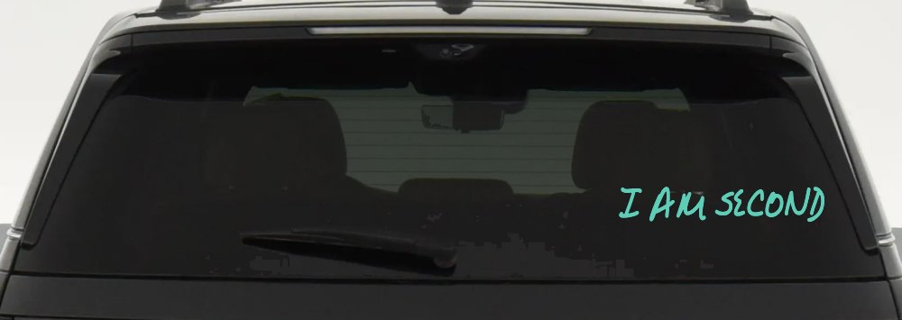 I Am Second Christian Car or Truck Window Decal Sticker